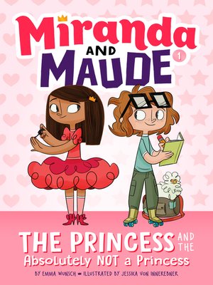 cover image of The Princess and the Absolutely Not a Princess